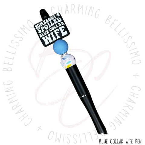 Blue Collar Wife Pen